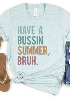 Have a Bussin Summer