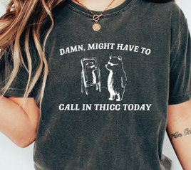 call in thicc