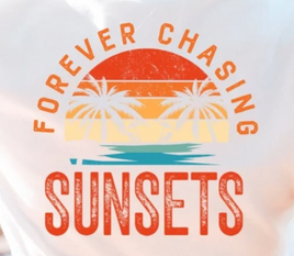 forever chasing sunsets