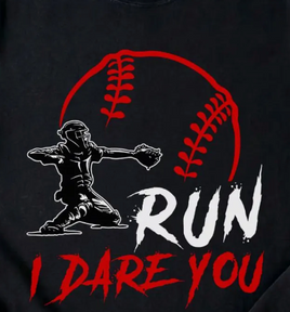 Run I dare you