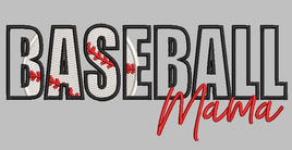 Baseball  Mama embroidery