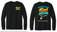 Food with the Fellas Longsleeve