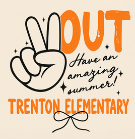 Peace out Trenton Elementary
